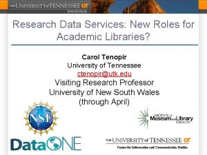 Research Data Services New Roles for Academic Libraries