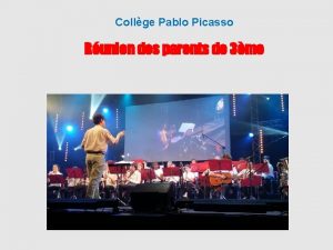 Collge Pablo Picasso Runion des parents de 3me