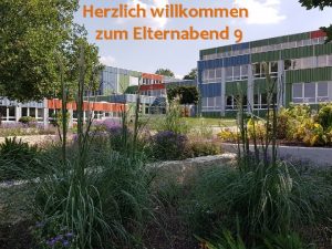 Herzlich willkommen zum Elternabend 9 Termine im Schuljahr