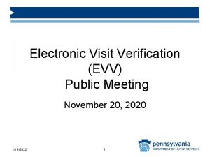 Electronic Visit Verification EVV Public Meeting November 20