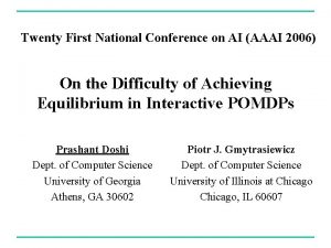 Twenty First National Conference on AI AAAI 2006