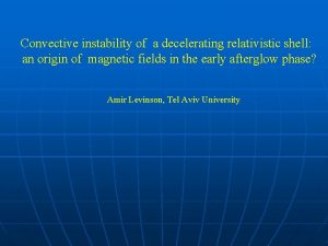 Convective instability of a decelerating relativistic shell an