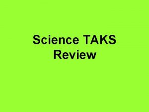 Science TAKS Review Viruses and Bacteria Viruses are