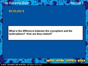 The Dynamic Earth Section 3 ECOLOG 9 What