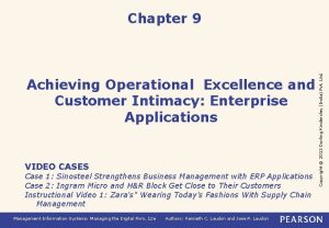 Achieving Operational Excellence and Customer Intimacy Enterprise Applications