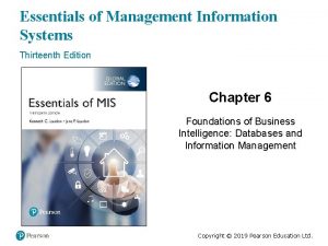 Essentials of Management Information Systems Thirteenth Edition Chapter