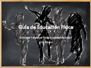 Gua de Educacin Fsica Unidad 1 Aptitud Fsica