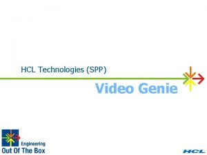 HCL Technologies SPP Video Genie Video Genie Surveillance