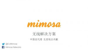 Mimosa Industry Leading Price Performance Rural Suburban Urban