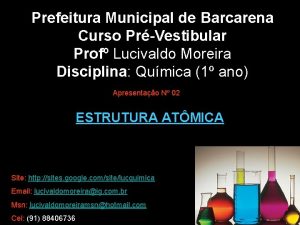 Prefeitura Municipal de Barcarena Curso PrVestibular Prof Lucivaldo