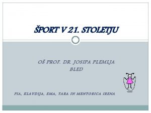 PORT V 21 STOLETJU O PROF DR JOSIPA