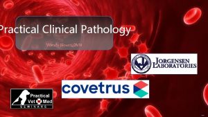 Practical Clinical Pathology Wendy Blount DVM Free Power