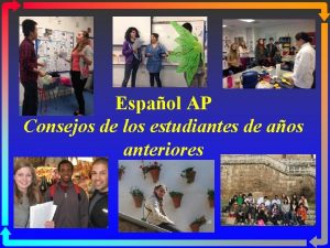 Espaol AP Consejos de los estudiantes de aos