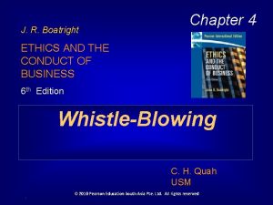 J R Boatright Chapter 4 ETHICS AND THE