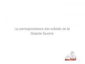 La correspondance des soldats de la Grande Guerre