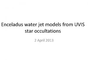 Enceladus water jet models from UVIS star occultations