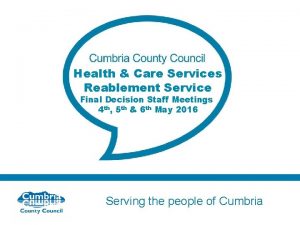 Health Care Services Reablement Service Final Decision Staff