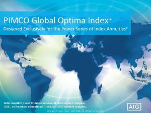 PIMCO Global Optima Index Designed Exclusively for the