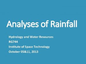 Analyses of Rainfall Hydrology and Water Resources RG