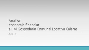 Analiza economicfinanciar a I M Gospodaria Comunal Locativa