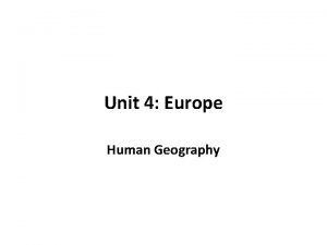 Unit 4 Europe Human Geography Mediterranean Europe History