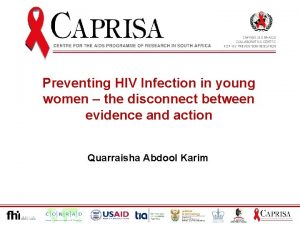 Preventing HIV Infection in young women the disconnect