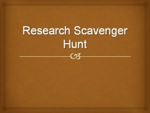 Research Scavenger Hunt CRAAP Test C R A