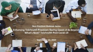 Best Practices Webinar Series Enhancing Telehealth Processes During