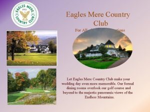 Eagles Mere Country Club For All of Lifes