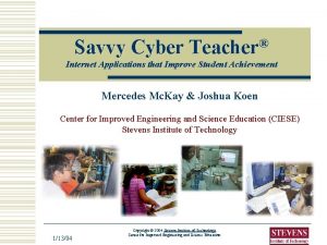 Savvy Cyber Teacher Internet Applications that Improve Student