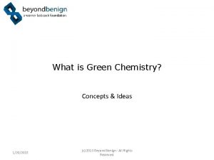 What is Green Chemistry Concepts Ideas 1202022 c