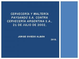 CERVECERA Y MALTERA PAYSAND S A CONTRA CERVECERA