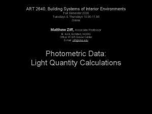 ART 2640 Building Systems of Interior Environments Fall