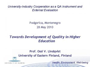 UniversityIndustry Cooperation as a QA Instrument and External