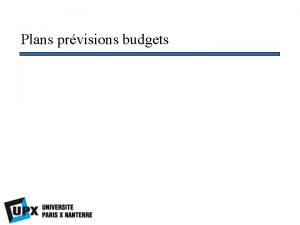 Plans prvisions budgets Introduction gnrale du module Gestion