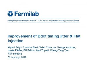 Improvement of Bdot timing jitter Flat injection Kiyomi