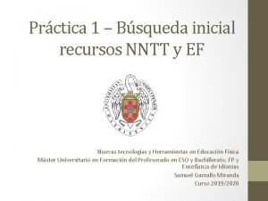 Prctica 1 Bsqueda inicial recursos NNTT y EF