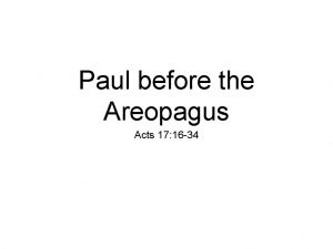 Paul before the Areopagus Acts 17 16 34