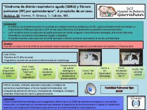 Sndrome de distrs respiratorio agudo SDRA y fibrosis
