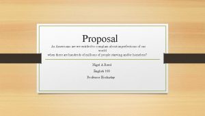 Proposal As Americans are we entitled to complain