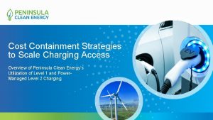 Cost Containment Strategies to Scale Charging Access Overview