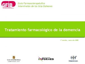 Gua Farmacoteraputica Interniveles de las Islas Baleares Tratamiento