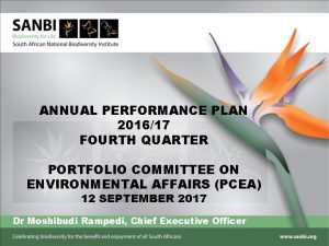 ANNUAL PERFORMANCE PLAN 201617 FOURTH QUARTER PORTFOLIO COMMITTEE