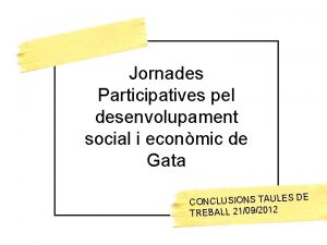 Jornades Participatives pel desenvolupament social i econmic de