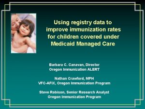 Using registry data to improve immunization rates for