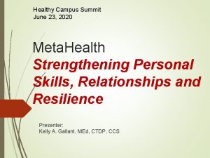 Healthy Campus Summit June 23 2020 Meta Health