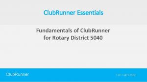 Club Runner Essentials Fundamentals of Club Runner for