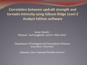 Correlation between updraft strength and tornado intensity using