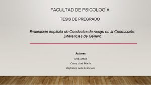 FACULTAD DE PSICOLOGA TESIS DE PREGRADO Evaluacin Implcita