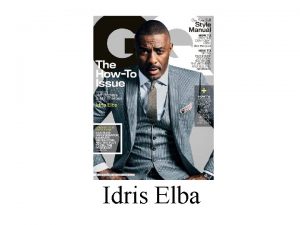 Idris Elba What do you know about Idris